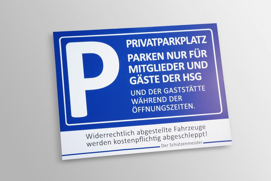 Privatparkplatz Schild aus Alu Dibond
